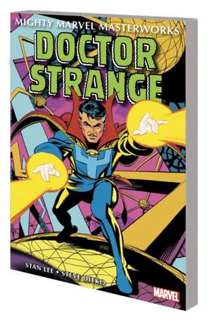 Mighty Marvel Masterworks: Doctor Strange Vol. 2: The Eternity War de Stan Lee