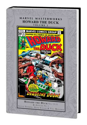 Marvel Masterworks: Howard The Duck Vol. 2 de Gene Colan