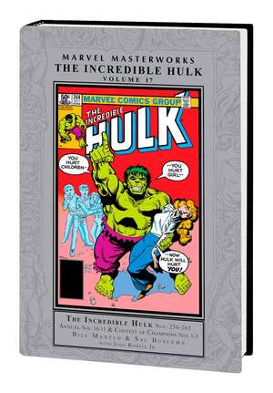 Marvel Masterworks: The Incredible Hulk Vol. 17 de Bill Mantlo