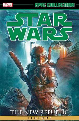 Star Wars Legends Epic Collection: The New Republic Vol. 7 de John Wagner