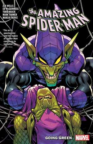 Amazing Spider-Man by Zeb Wells Vol. 11: Going Green de Zeb Wells