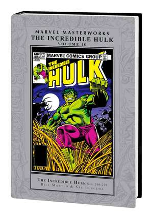 Marvel Masterworks: The Incredible Hulk Vol. 18 de Bill Mantlo