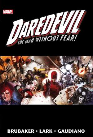 Daredevil by Brubaker & Lark Omnibus Vol. 2 (New Printing 2) de Ed Brubaker