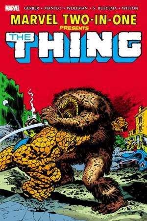 Marvel Two-In-One Omnibus Vol. 1 de Steve Gerber