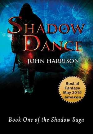 Shadow Dance de John Harrison