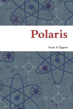 Polaris de Scott Tippett