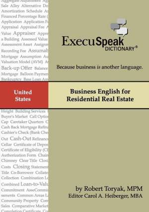 Business English for Residential Real Estate de Carol Heiberger