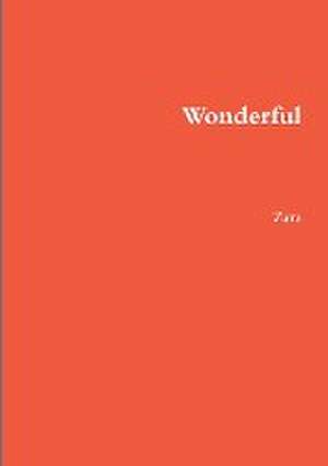 Wonderful de Zara Borthwick