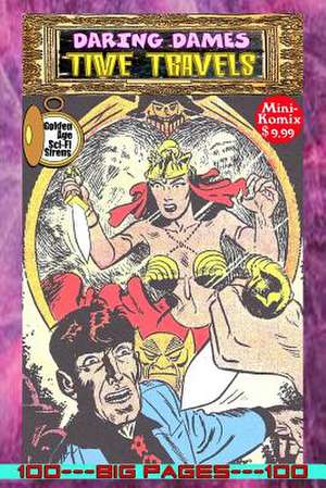 Daring Dames: Time Travels de Mini Komix