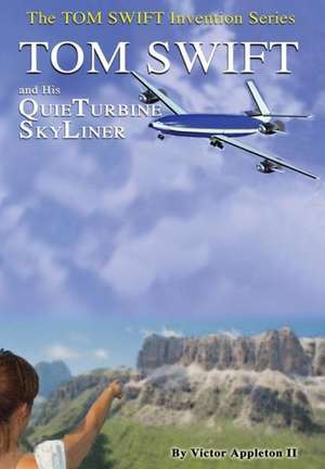 2-Tom Swift and His Quieturbine Skyliner (Hb) de Victor Appleton II