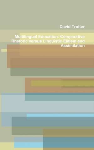 Multilingual Education de David Trotter