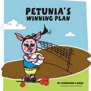 Petunia's Winning Plan de Maddison Lange