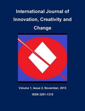 International Journal of Innovation, Creativity and Change, Volume 1, Issue 2, November 2013 de Editor Ijicc Net