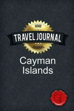 Travel Journal Cayman Islands de Good Journal