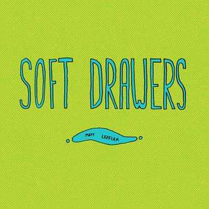 Soft Drawers de Matt Leffler