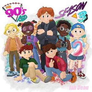 The 90's Kid - Season Three de Ian Dean