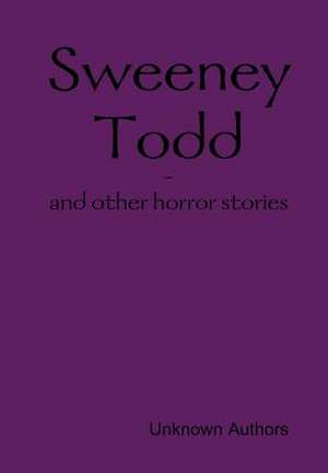 Sweeney Todd de Unknown Authors