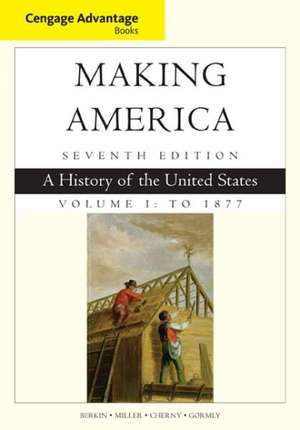 Cengage Advantage Books: A History of the United States de Carol Berkin