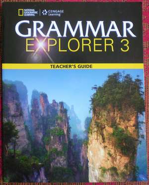 MACKEY: GRAMMAR EXPLORER 3 TEACHERS GUIDE de MACKEY