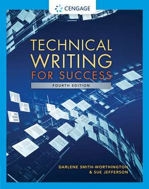 Technical Writing for Success de Smith-Worthington