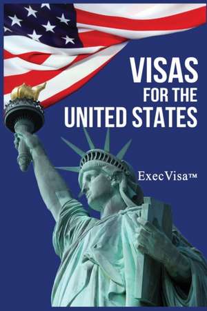 Visas for the United States de Execvisa