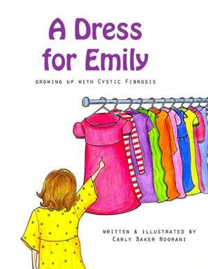 A Dress for Emily de Carly Baker Noorani