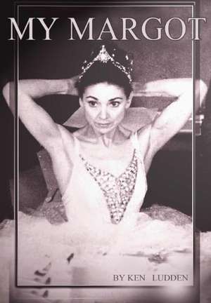 My Margot de Ken Ludden