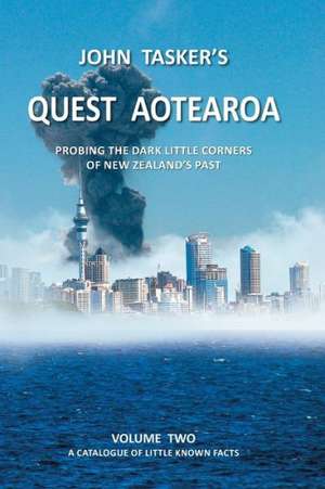 Quest Aotearoa -- Volume Two de John Tasker