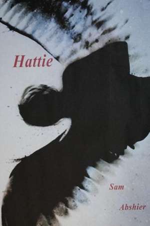 Hattie de Sam Abshier