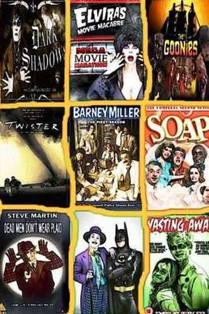 Soap Elvira's Mega Barney Miller Goonies Twister Batman Blazing Hood Gromit Big China Young Frankenstein de Jim Fenn