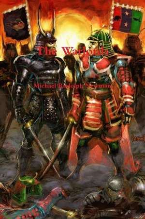 The Warlords de Michael Rudolph Newman