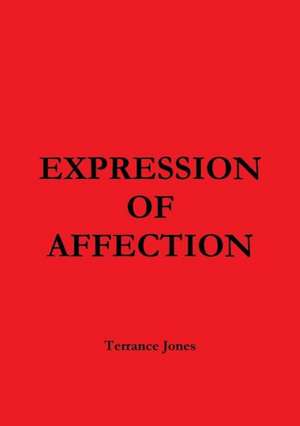 Expression of Affection de Terrance Jones