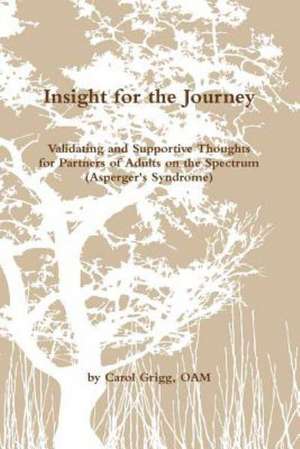 Insight for the Journey de Carol Grigg