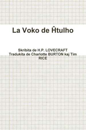 La Voko de de Howard Phillips Lovecraft