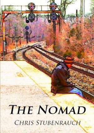 The Nomad de Chris Stubenrauch