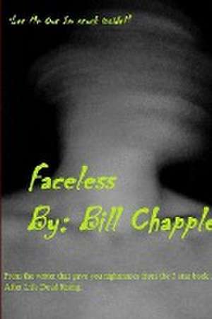 Faceless de Bill Chapple