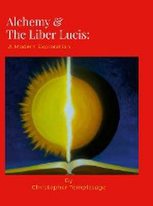 Alchemy & the Liber Lucis de Christopher Templesage