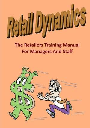 Retail Dynamics de John Boom