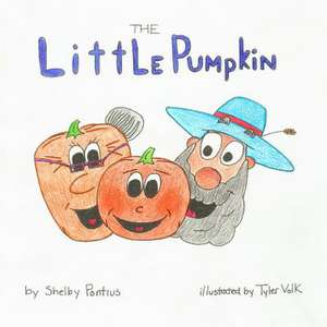 The Little Pumpkin de Shelby Pontius