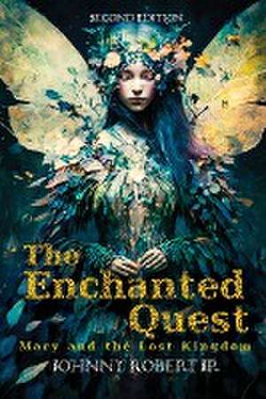 The Enchanted Quest de Johnny Robert