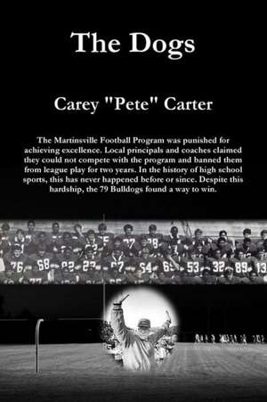 The Dogs de Carey Pete Carter