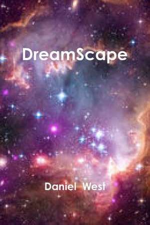 Dreamscape de Daniel West