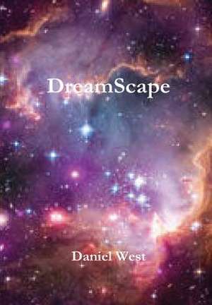 Dreamscape de Daniel West