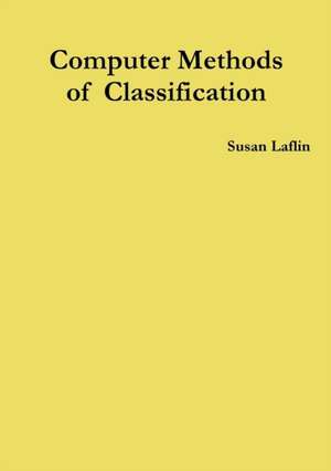 Computer Methods of Classification de Susan Laflin