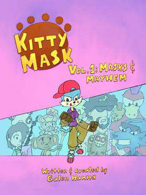 Kitty Mask de Galen Hanna