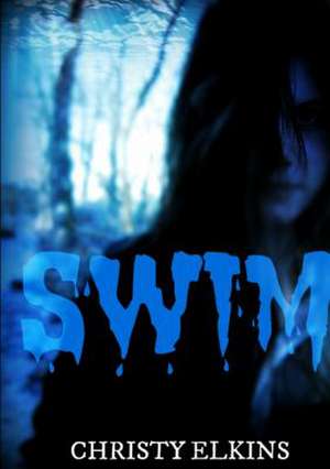 Swim de Christy Elkins