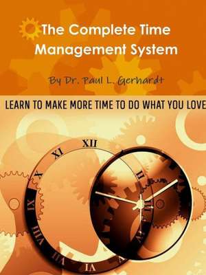 Time Management System de Phd Paul Gerhardt