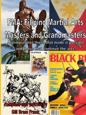 Fma Grandmasters and Masters de Bram Frank