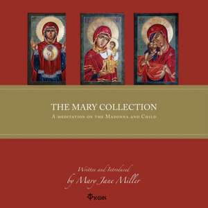 The Mary Collection de Mary Jane Miller