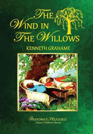 The Wind in the Willows de Kenneth Grahame